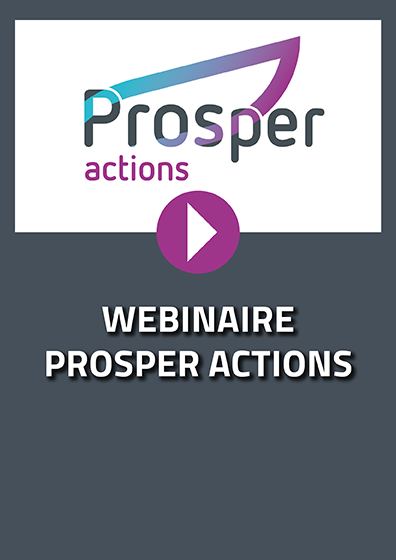 Webinaire Prosper Actions