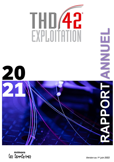 Rapport annuel THD42 Exploitation 2021