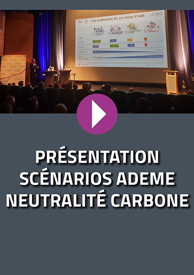 Présentation des scénarios ADEME – neutralité carbone