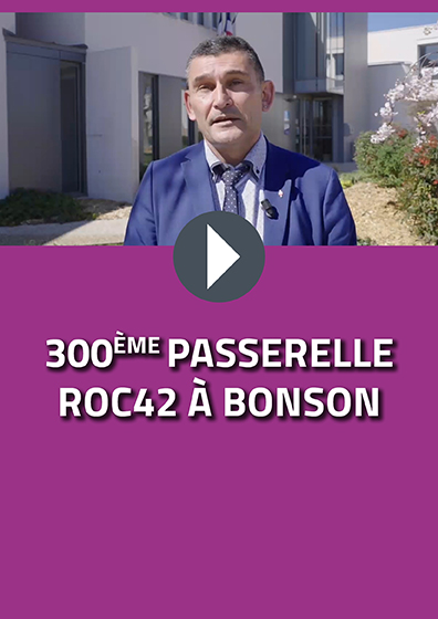 300ème passerelle ROC42 à Bonson
